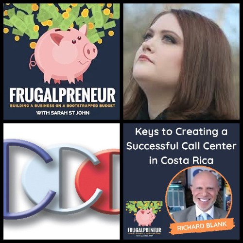 Frugalpreneur-podcast-entrepreneur-guest-Richard-Blank-Costa-Ricas-Call-Center.jpg