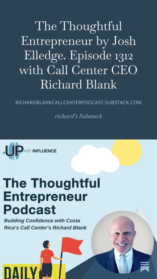The-Thoughful-Entrepreneur-podcast-guest-Richard-Blank-Costa-Ricas-Call-Center...-18.jpg