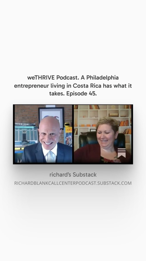 WE-THRIVE-PODCAST-GUEST-RICHARD-BLANK-COSTA-RICAS-CALL-CENTER.-27.jpg