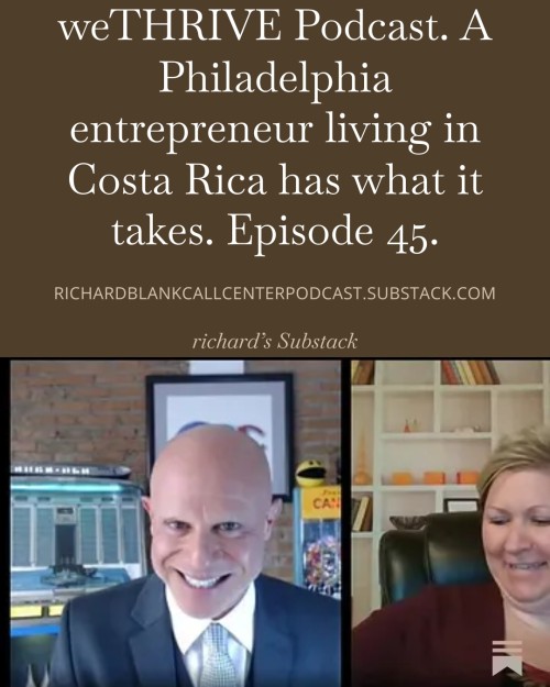 WE-THRIVE-PODCAST-GUEST-RICHARD-BLANK-COSTA-RICAS-CALL-CENTER.-31.jpg
