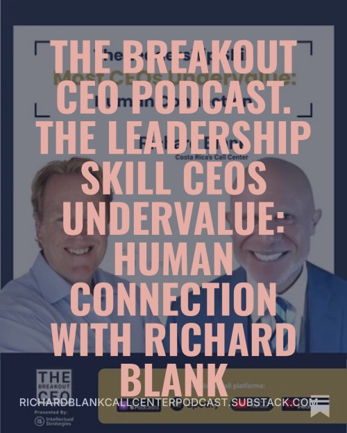 The-Breakout-CEO-podcast-guest-Richard-Blank-Costa-Ricas-Call-Center..-9.jpg