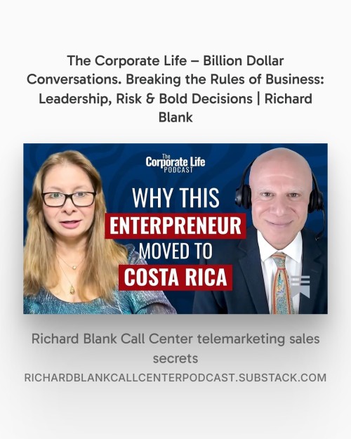 Breaking-the-Rules-of-Business-Leadership-Risk--Bold-Decisions-Richard-Blank---The-Corporate-Life--Billion-Dollar-Conversations-9.jpg