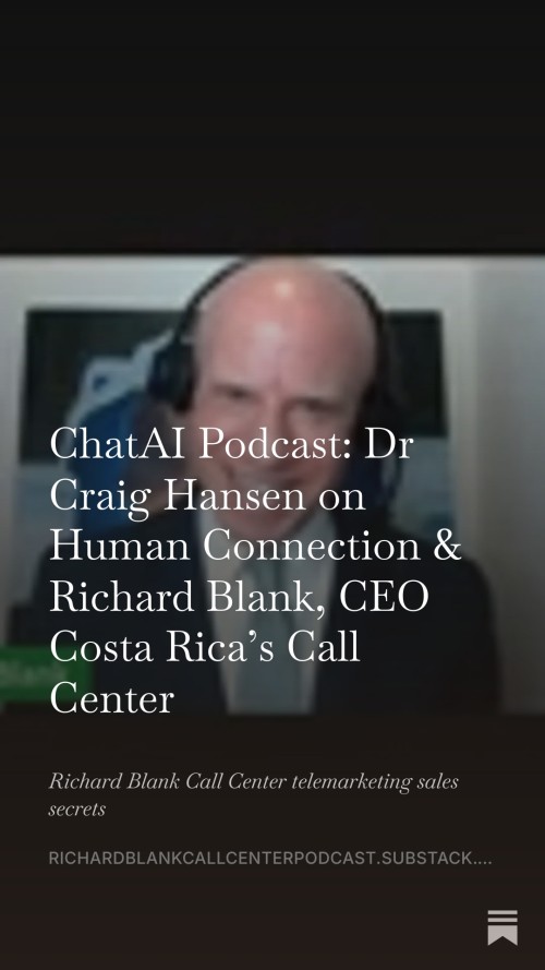 ChatAI-Podcast-Dr-Craig-Hansen-podcast-guest-Richard-Blank-CEO-Costa-Ricas-Call-Center-11.jpg